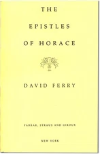 David Ferry / THE EPISTLES OF HORACE Uncorrected Proof 1st 2001