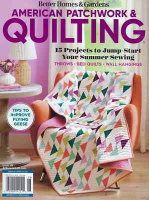 NEW Better Homes and Garden American Patchwork & Quilting aug 2024 free shipping