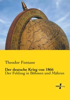 Theodor Fontane | Der Deutsche Krieg Von 1866 | Taschenbuch | Deutsch (2019)