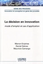 Manon Enjolras Daniel Galvez La décision en innovation (Hardback) (UK IMPORT)