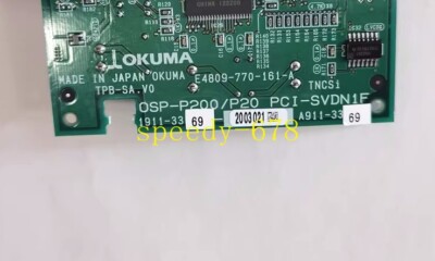 OKUMA OSP-P200 PCI-SVDN1F A911-3369-01-010 Machine tool axis card