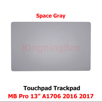 Original For Macbook Pro 13'' A1706 Touchpad Trackpad 2016 2017 Space Gray Silver