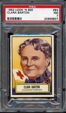 1952 Look 'n See #83 Clara Barton PSA 7