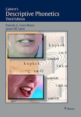 Calvert's Descriptive Phonetics by Garn-Nunn, Pamela G.; Lynn, James M.