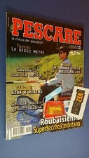 PESCARE 11/2000 Rivista di pesca - GROSSI BLACK BARBI CAVEDANI TROTA DELL'ARTICO