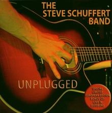 Unplugged+Live in Duisburg von Steve Schuffert Band | CD | Zustand sehr gut