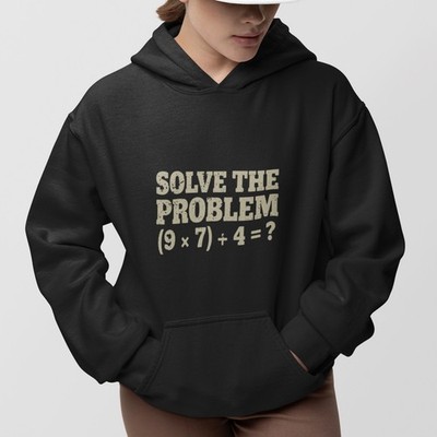 Solve The Problem Hoodie 67 Meme Funny Math Equation Sweatshirt Vintage Style