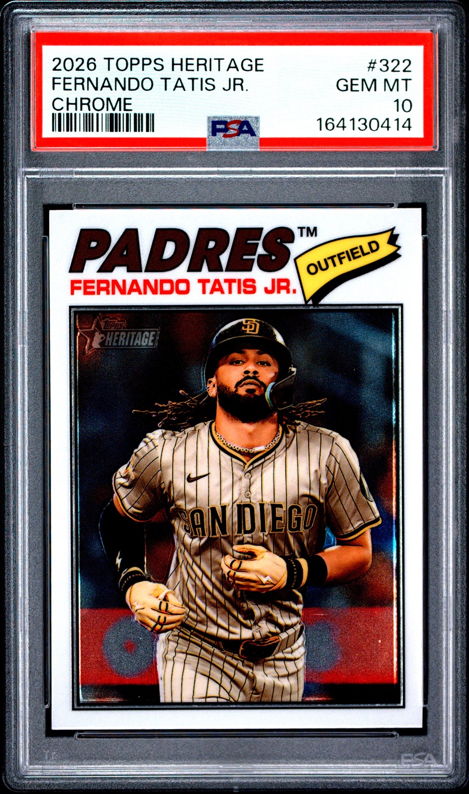2026 TOPPS HERITAGE CHROME #322 FERNANDO TATIS JR. PSA 10