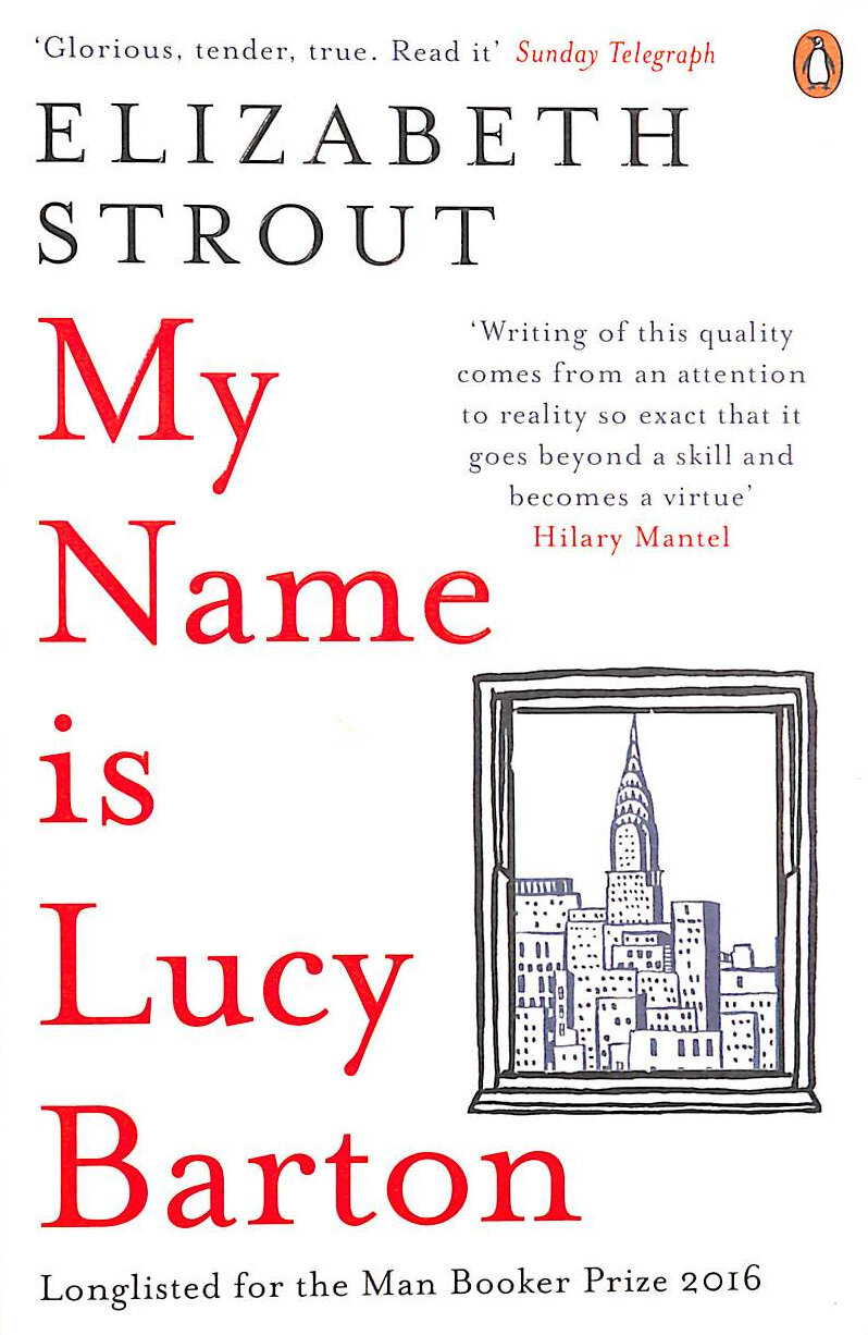My Name Is Lucy Barton by Strout, Elizabeth