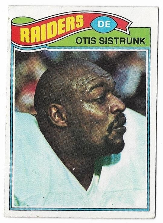 OTIS SISTRUNK 1977 Topps Football #494 Oakland Raiders 🔥Set Break🔥