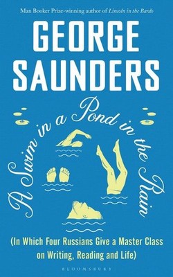 A Swim in a Pond in the Rain From the Man Booker Prize-winning, New York Time...