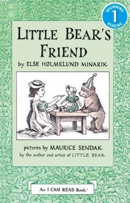 Little Bear's Friend by Minarik, Else Holmelund