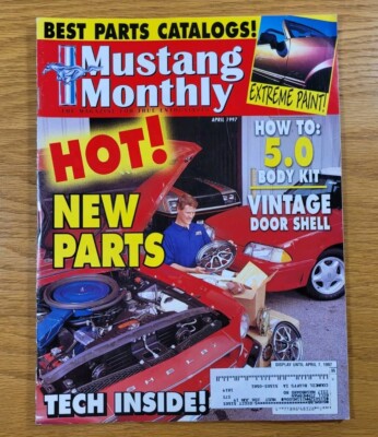 Mustang Monthly Magazine Back Issue From April 1997 Ford Classic Performance