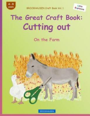 Brockhausen Craft Book Vol  1 - The Great Craft Book: Cutting Out: On The Farm
