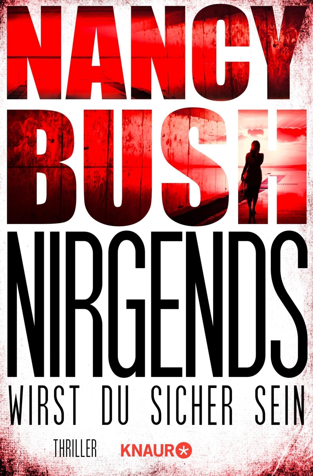 Thumbnail - Nirgends Wirst Du Sicher Sein | Buch | 9783426518076