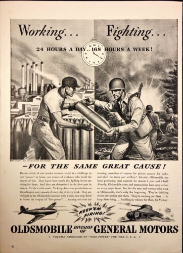 1942 Oldsmobile Working & Fighting 24 Hours Keep 'em Firing WWII Print Ad