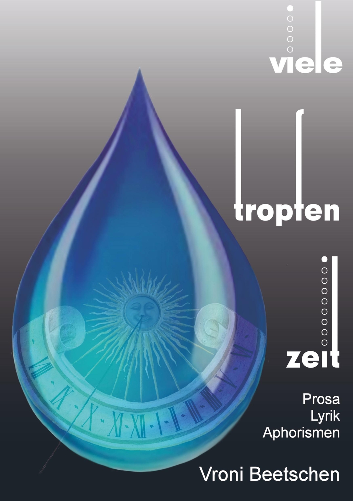 Viele Tropfen Zeit | Buch | 9789463865203