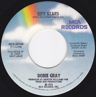 Dobie Gray Drift Away Vinyl Single 7inch MCA Records