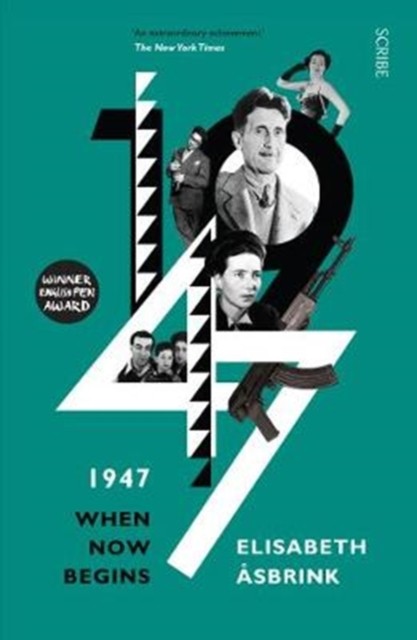 1947: when now begins by Elisabeth Åsbrink PAPERBACK - Image 2