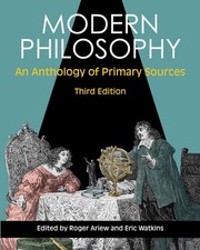 Modern Philosophy: An Anthology of Primary Sources by Ariew