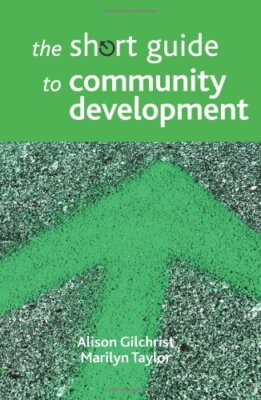 The Short Guide to Community Development (Policy Press - Short G