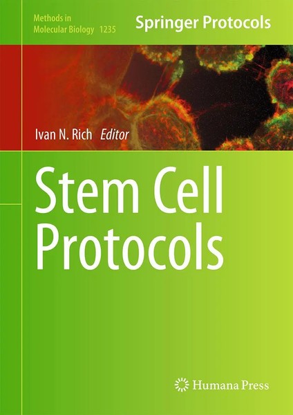 Ivan N. Rich | Stem Cell Protocols | Buch | Englisch (2014) | Xi | Humana-image