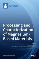 Processing And Characterization Of Magnesium-Based Materials | Buch | Englisch