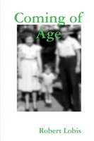Robert Lobis | Coming Of Age | Taschenbuch | Englisch (2015) | [.]