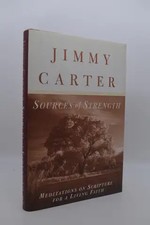 Sources of Strength Jimmy Carter Signed 1st Edition HC