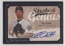 2007 UD Masterpieces Stroke of Genius Roy Oswalt #SG-RO Auto 11ci
