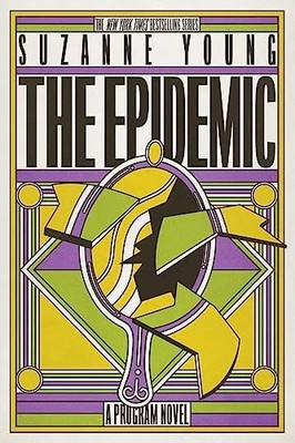 The Epidemic (Program, Bk. 4)
