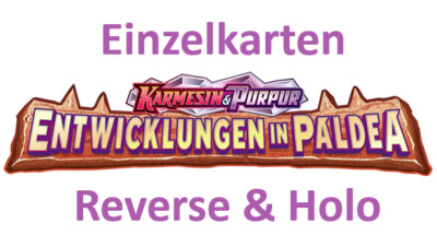 Pokemon Einzelkarten Entwicklungen in Paldea Reverse & Holo
