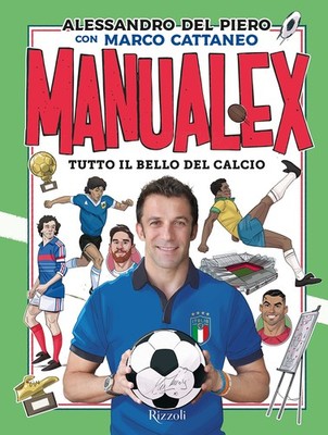 Loris De Marco Marco Cattaneo Alessandro Del Piero Manualex (Gebundene Ausgabe)