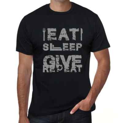Men's Graphic T-Shirt Eat Sleep Give Repeat Eco-Friendly Limited Edition