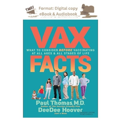 #ad Vax Facts: What to Consider Before Vaccinating at All A Paul Thomas 2026 $6.33