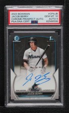 2023 Bowman Chrome Prospect Auto Jacob Berry #CPA-JB PSA 10 GEM MT Auto 15tx