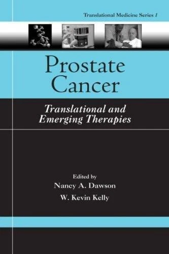 NEW Prostate Cancer: Translational and Emerging Therapies by Dawson A. Hardcover