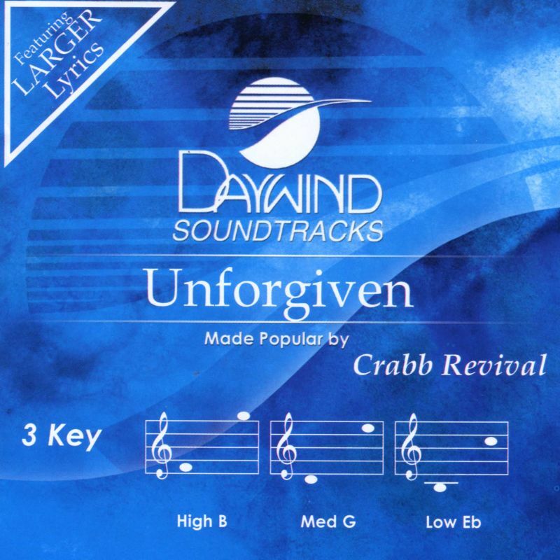 Unforgiven - Crabb Revival - Accompaniment Track