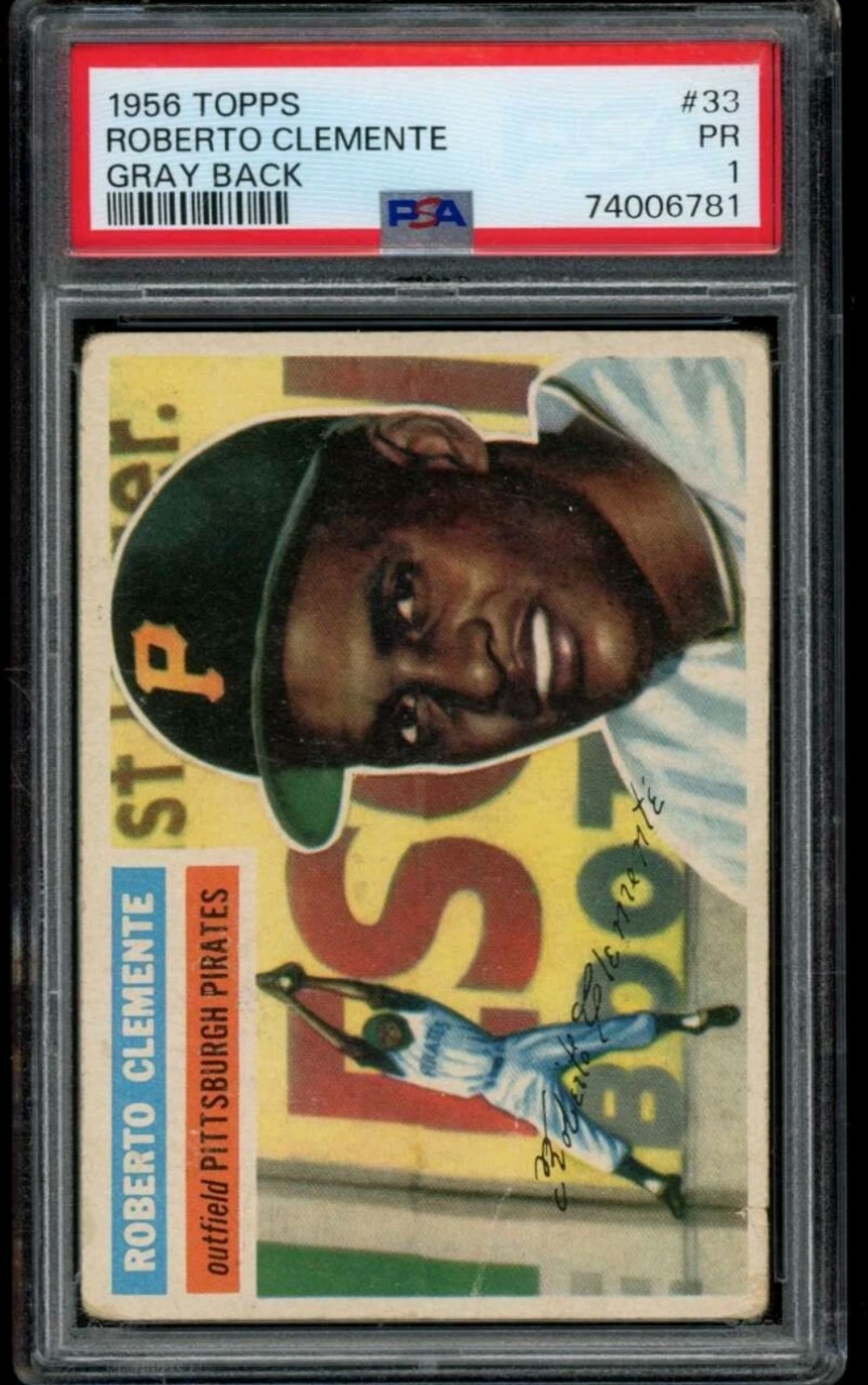 1956 Topps #33 Roberto Clemente PSA 1 Pittsburgh Pirates Gray Back