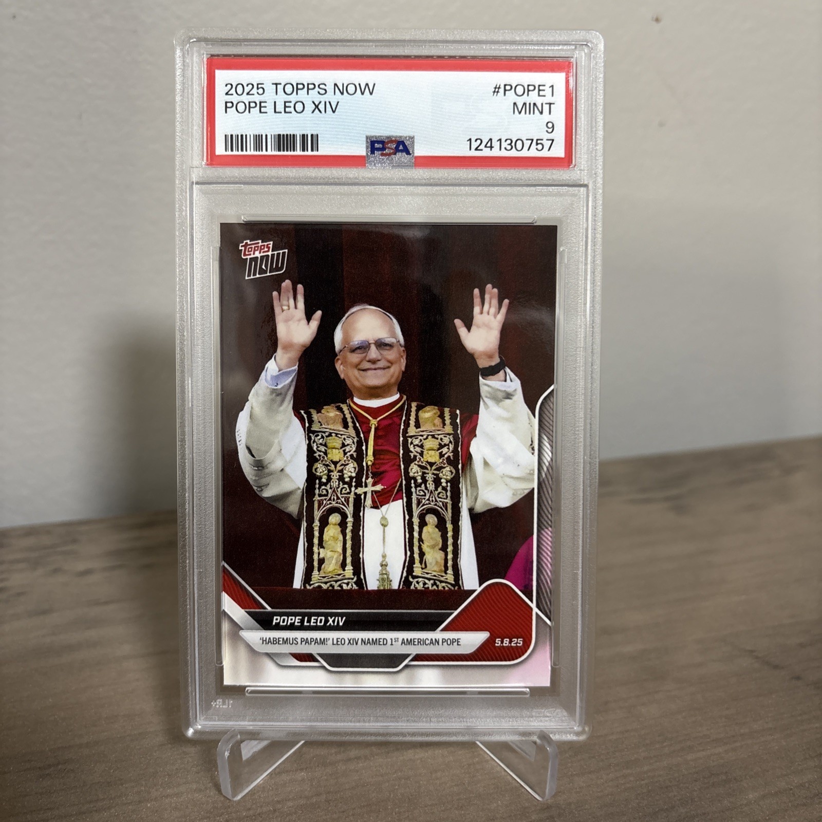 Pope Leo XIV 2025 Topps Now Trading Card #POPE-1 PSA 9 Mint