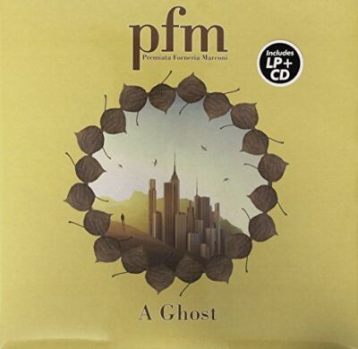 P.F.M. PREMIATA FORNERIA MARCONI - A GHOST (LP+CD) NEW VINYL