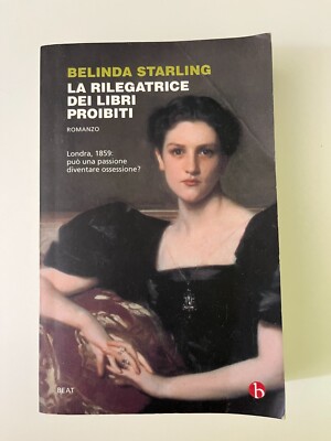 Belinda Starling - Die Buchbinderin der verbotenen Bücher