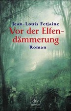 Fetjaine "Der Krieg der Elfen" Fantasy Roman Taschenbuch Deutsch