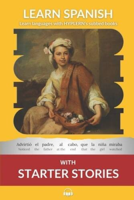#ad Learn Spanish with Starter Stories: Interlinear Spanish to English Learn GOOD $12.73