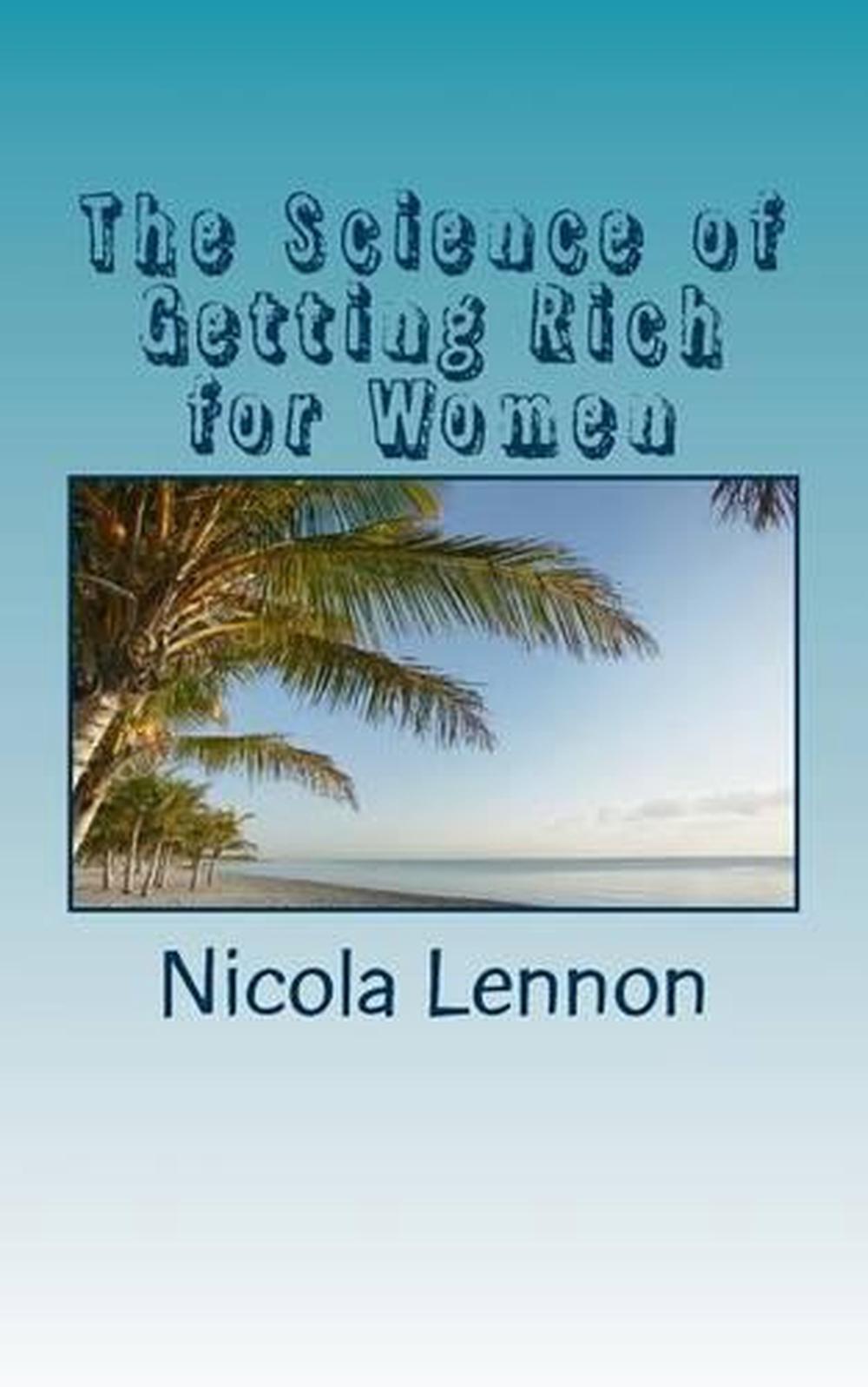 The Science of Getting Rich for Women by Nicola Lennon (English) Paperback Book