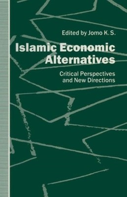 Jomo - Islamic Economic Alternatives   Critical Perspectives and New D - X555z