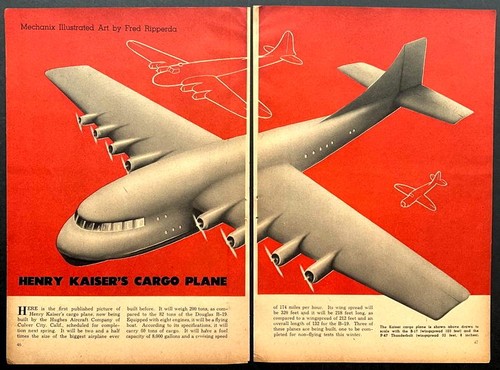 Hughes H-4 Hercules 1943 1st published concept art “Henry Kaiser’s Cargo Plane”