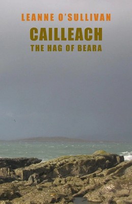 Leanne O'Sullivan | Cailleach | Taschenbuch | Englisch (2009) | The Hag of Beara