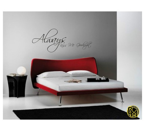 Always Kiss Me Goodnight Vinyl Wall Art Sticker Decal Traditional - Picture 1 of 2