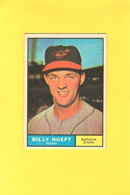 1961 Topps #256 Billy Hoeft Baltimore Orioles Near Mint Beauty!